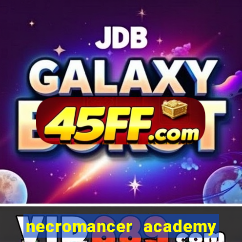necromancer academy and the genius summoner 59